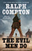 The Evil Men Do by Ralph Compton