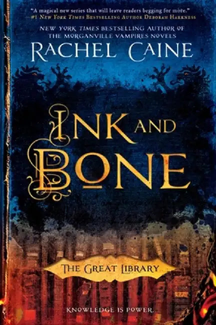 Ink and Bone by Rachel Caine