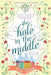 The Hole in the Middle by Kate Hilton