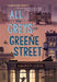 All the Greys on Greene Street by Laura Tucker