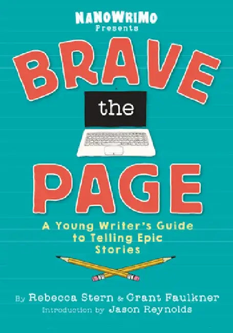 Brave the Page by National Novel Writing Month