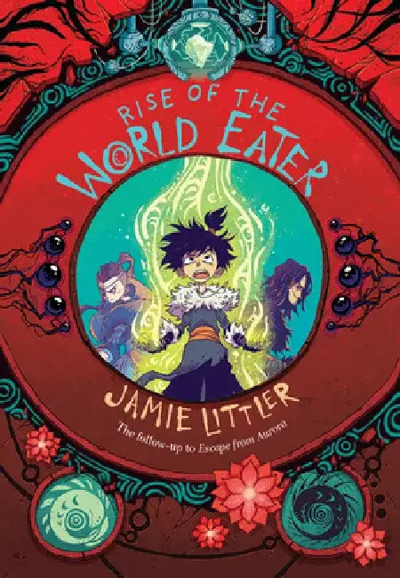 Rise of the World Eater by Jamie Littler
