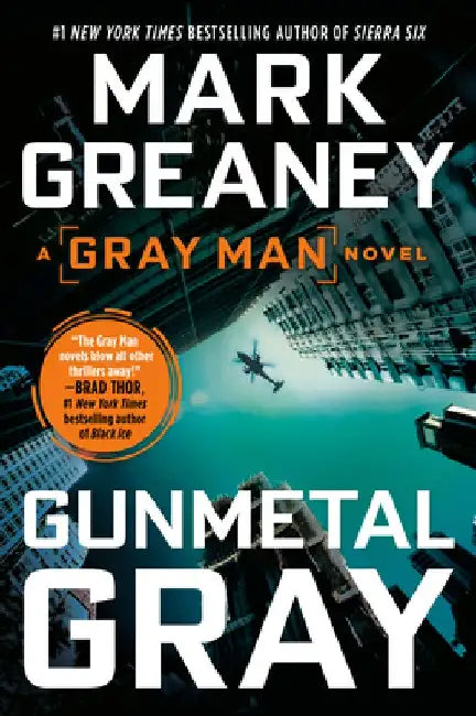 Gunmetal Gray by Mark Greaney