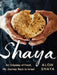 Shaya: An Odyssey of Food, My Journey Back to Israel by Alon Shaya