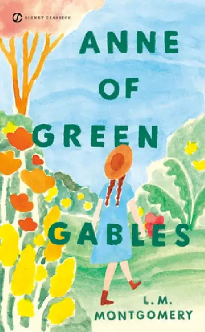 Anne of Green Gables by L. M. Montgomery