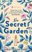 The Secret Garden by Frances Hodgson Burnett