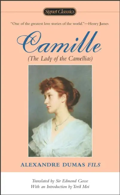 Camille by Alexandre Dumas Fils