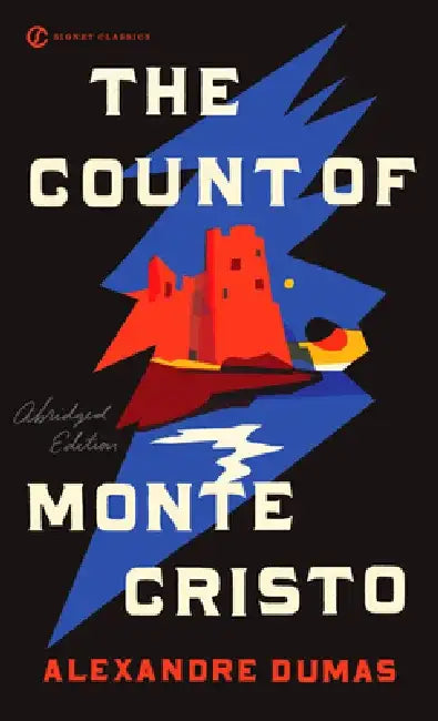 The Count of Monte Cristo by Alexandre Dumas