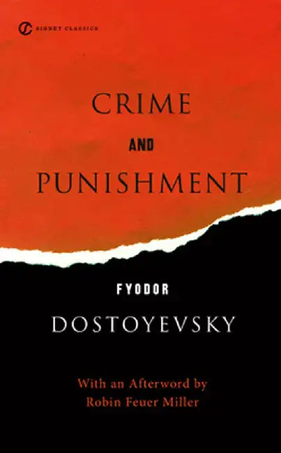 Crime and Punishment by Fyodor Dostoyevsky