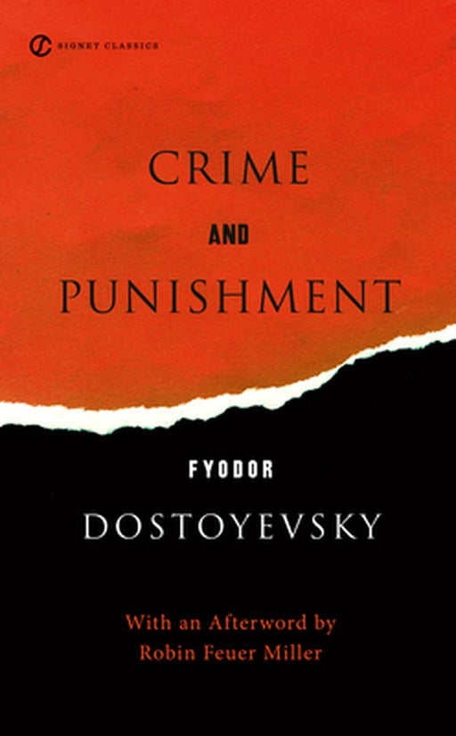 Crime and Punishment by Fyodor Dostoyevsky