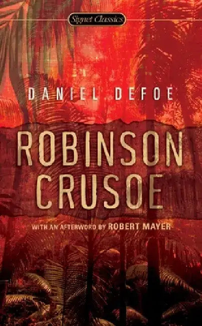 Robinson Crusoe by Daniel Defoe