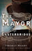 The Mayor of Casterbridge by Thomas Hardy