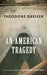 An American Tragedy by Theodore Dreiser