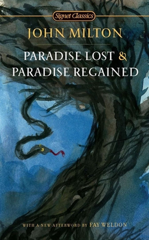 Paradise Lost and Paradise Regained by John Milton