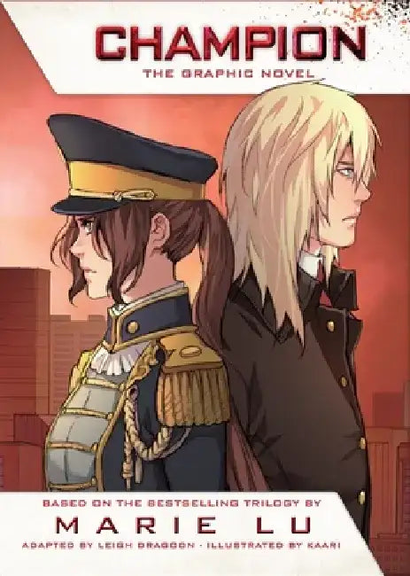 Champion: The Graphic Novel by Leigh Dragoon