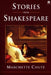 Stories from Shakespeare by Marchette Chute