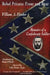 Rebel Private: Front and Rear: Memoirs of a Confederate Soldier by William A. Fletcher