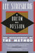 A Dream of Passion: The Development of the Method by Lee Strasberg