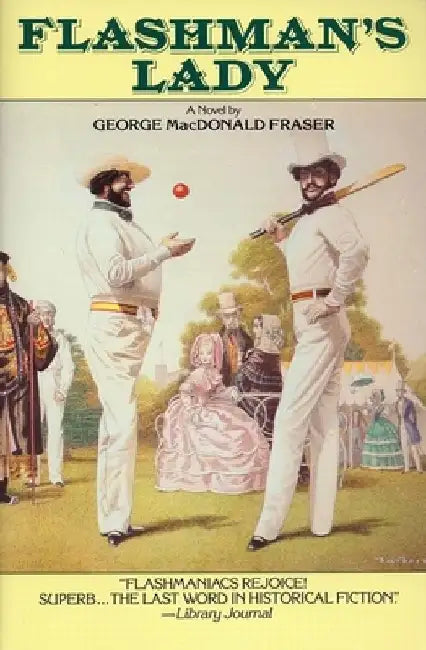 Flashman's Lady by George MacDonald Fraser