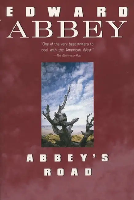 Abbey's Road by Edward Abbey