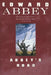 Abbey's Road by Edward Abbey