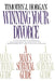 Winning Your Divorce: A Man's Survival Guide by Timothy J. Horgan