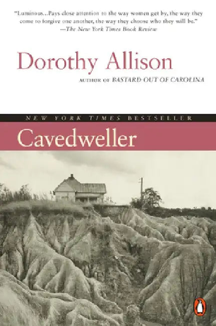 Cavedweller by Dorothy Allison