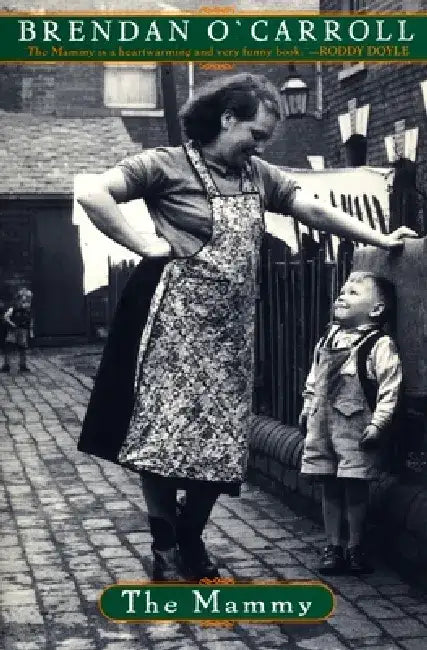 The Mammy by Brendan O'Carroll