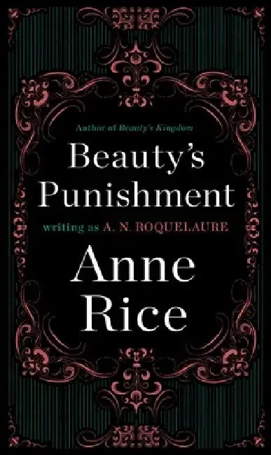 Beauty's Punishment by A. N. Roquelaure