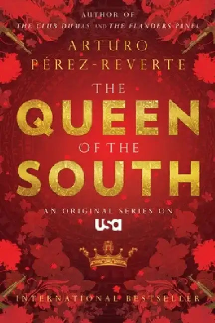 Queen of the South by Arturo Perez-Reverte