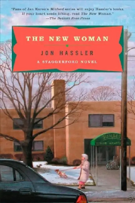 The New Woman: A Staggerford Novel by Jon Hassler