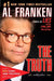 The Truth (with jokes) by Al Franken