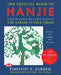 The Official Book of Hanjie: 150 Puzzles -- Follow the Number Clues to Find a Picture by Timothy E. Parker