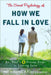 The Secret Psychology of How We Fall in Love: Dr. Paul's 9 Proven Steps to Lasting Love by Paul Dobransky