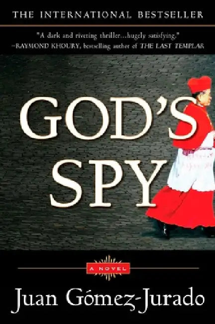 God's Spy by Juan Gómez-Jurado