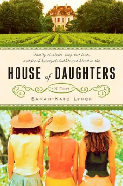 House of Daughters by Sarah-Kate Lynch