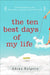 The Ten Best Days of My Life by Adena Halpern