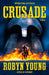 Crusade by Robyn Young