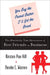 You Buy the Peanut Butter, I'll Get the Bread: The Absolutely True Adventures of Best Friends in Business by Kirsten Poe Hill
