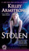 Stolen by Kelley Armstrong