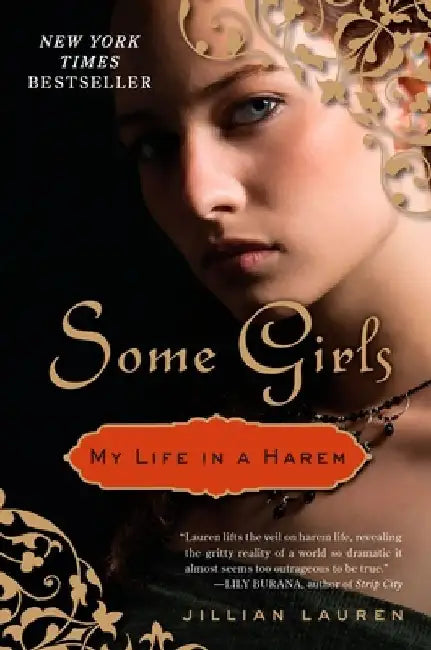 Some Girls: My Life in a Harem by Jillian Lauren