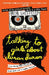 Talking to Girls About Duran Duran: One Young Man's Quest for True Love and a Cooler Haircut by Rob Sheffield