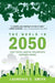The World in 2050: Four Forces Shaping Civilization's Northern Future by Laurence C. Smith