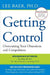 Getting Control: Overcoming Your Obsessions and Compulsions by Lee Baer