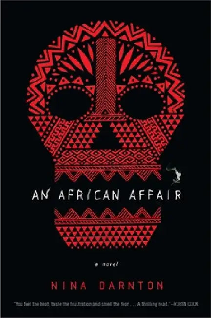 An African Affair by Nina Darnton