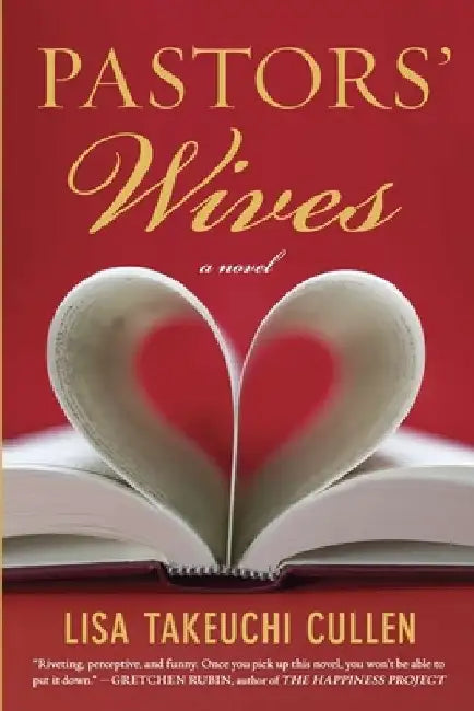 Pastors' Wives by Lisa Takeuchi Cullen