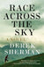 Race Across the Sky by Derek Sherman