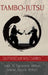 TAMBO JUTSU (English) by Jose Caracena