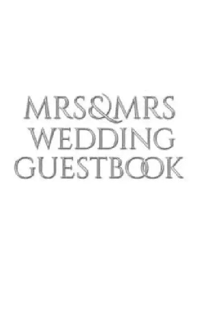 Mrs and Mrs wedding stylish Guest Book by Sir Michael Huhn