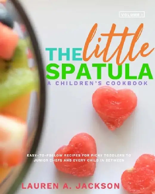 The Little Spatula by Lauren Jackson